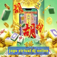 jogo virtual dj online